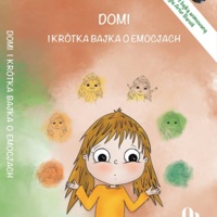 Film: Domi i Krótka Bajka o Emocjach