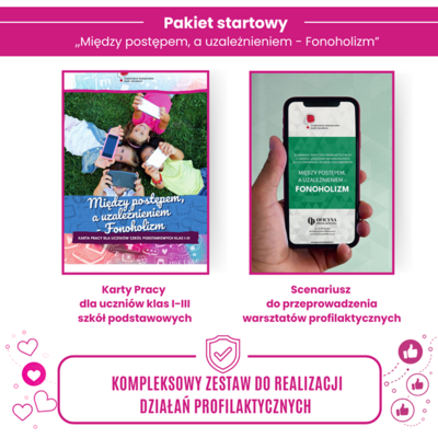 Pakiet startowy „Między postępem, a uzależnieniem - Fonoholizm”