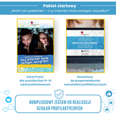 Pakiet startowy „Wolni od uzależnień – czy Internet może zastąpić wszystko?”