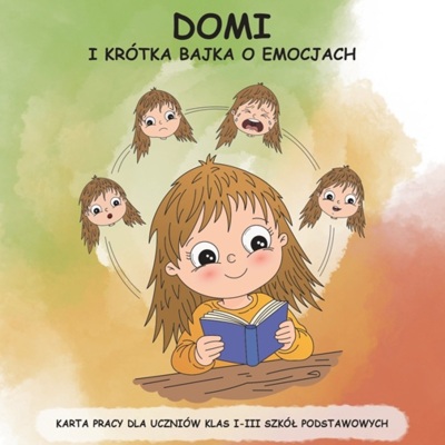 Karta pracy „Domi i krótka bajka o emocjach” (zestaw 30 szt.)