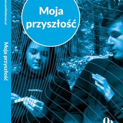 Film: Moja Przyszłość