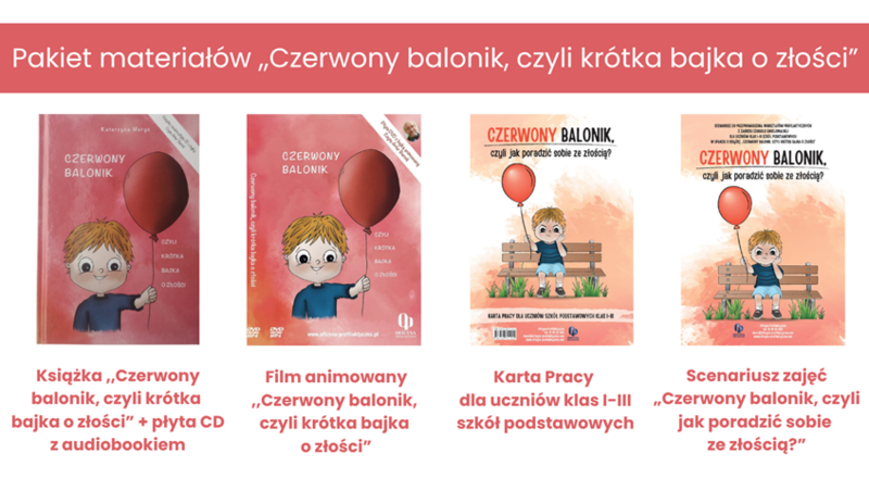 Pakiet startowy „Czerwony balonik, czyli jak poradzić sobie ze złością?” 